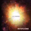 Underground Cosmic Didgs - Interzone - EP